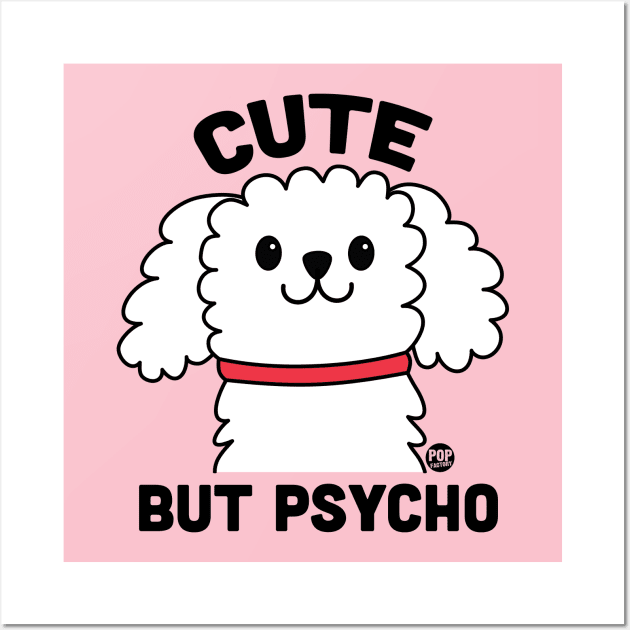 CUTE PSYCHO Wall Art by toddgoldmanart